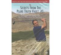 Secrets From The Plane Truth Vault #1: The Most Important Element in the One-Plane Swing and the Two-Plane Swing