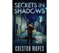 Secrets in Shadows: 6 - Mapes Creston