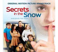 Secrets in the Snow Original Motion Picture Soundtrack
