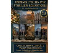 Secrets Italiens · La série complète: Le coffret · 5 romans gradués · Niveau B1-B2 · Exercices et glossaires bilingues italien-français