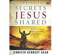 Secrets Jesus Shared Leader Kit: Kingdom Insights Revealed Through the Parables