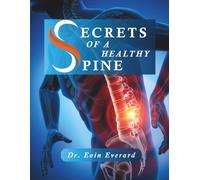 Secrets of a Healthy Spine