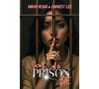 Secrets of a Prison Bae: Book 1 Prison Bae