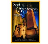 Secrets of Archaeology: Ancient Egypt & Beyond