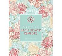 Secrets of Bach Flower Remedies