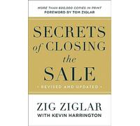 Secrets of Closing the Sale - NUOVO