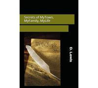 Secrets of MyTown, MyFamily, MyLife