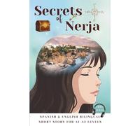 Secrets of Nerja: Spanish & English bilingual short story for A1-A2 levels
