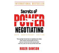 Roger Dawson Secrets of Power Negotiating - 25th Anniversary Editio (Tascabile)