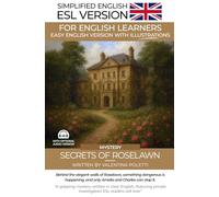 Secrets of Roselawn: An Easy English Mystery Story: A Graded Reader for ESL Beginners (A2 Level and Up)