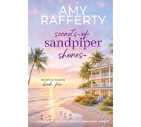 Secrets of Sandpiper Shores: Wildfire Hearts