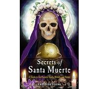 Cressida Stone Secrets of Santa Muerte (Tascabile)