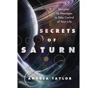 Andrea Taylor Secrets of Saturn (Tascabile) (PRESALE 08/07/2025)