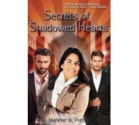 Secrets of Shadowed Hearts