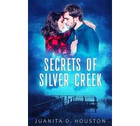 Secrets of Silver Creek