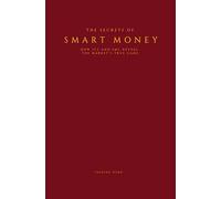 Secrets of Smart Money: How ICT and SMC reveal the market’s true game