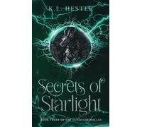 Secrets of Starlight: Book Three of the Vendi Chronicles: 3