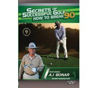 Secrets of Successful Golf: How to Break 90 (DVD) AJ Bonar