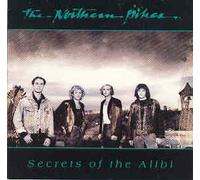 Secrets Of The Alibi (UK Import) [Audio CD] The Northern Pikes