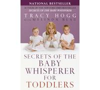 Secrets of the Baby Whisperer for Toddlers – Random House