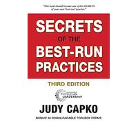 Judy Capko Secrets of the Best-Run Practices, 3rd Edition (Tascabile)