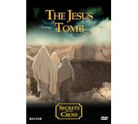 Secrets of the Cross - Jesus Tomb, the