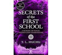 Secrets of the First School: 5