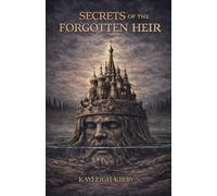 Secrets of the Forgotten Heir: 2