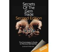Secrets of the Gem Trade: The Connoisseur's Guide to Precious Gemstones