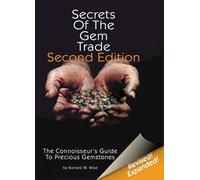 Secrets of the Gem Trade: The Connoisseur's Guide to Precious Gemstones