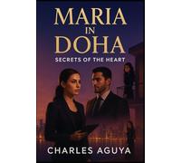 Secrets of the Heart: Love, Betrayal, and Psychological Warfare in a City of Shadows