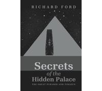 Secrets of the Hidden Palace: The Great Pyramid and Timaeus