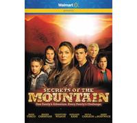 Secrets of the Mountain One Family's Adventure Every Familys Challenge