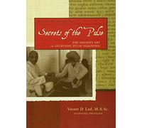 Vasant Lad Secrets of the Pulse (Tascabile)