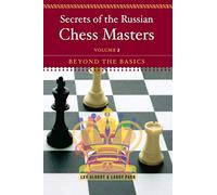 Larry Parr Lev Alburt Secrets of the Russian Chess Masters (Tascabile)