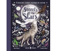 Secrets of the Stars: 15 Bedtime Stories Inspired by Nature