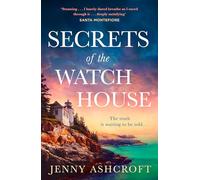 Secrets of the Watch House: The spellbinding new historical romance, set on a mysterious island, from the bestselling author! Perfect for winter 2025!