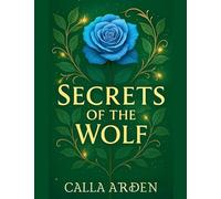 Secrets of the Wolf