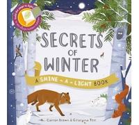Secrets of Winter (Shine-A Light Books) by Carron Brown (2015-09-01)