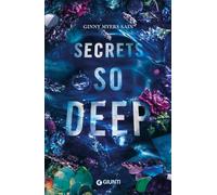 Secrets so deep. Ediz. italiana