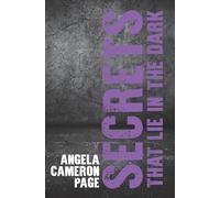 Secrets that Lie in the Dark