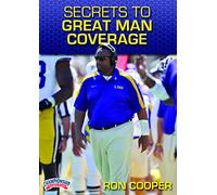 Secrets to Great Man Coverage