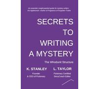 Secrets to Writing a Mystery: 6