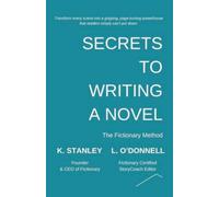 Secrets to Writing a Novel: 7