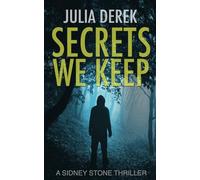 Secrets We Keep: A Sidney Stone FBI Thriller: 5