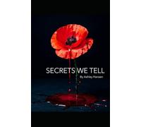 Secrets We Tell: Lies Series: Book Two