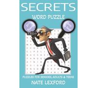 Secrets Word Search Puzzle Book: Word Searches with Easy to Read Print about Secrets, Mystery, Puzzles and more | 6x9 inches, 110 pages |50+ Puzzles … Gifts for Vacations, Holidays and Free Times