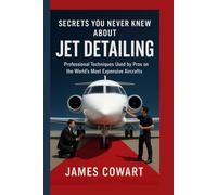 SECRETS YOU NEVER KNEW ABOUT JET DETAILING: Professional Techniques Used by Pros on the World's Most Expensive Aircrafts
