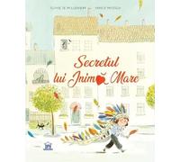 Secretul lui Inima Mare