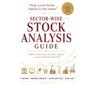 Sector-Wise Stock Analysis Guide: Which Metrics Matter for Which Industry - A Beginner-Friendly Framework to Read Stocks Across 17 Sectors